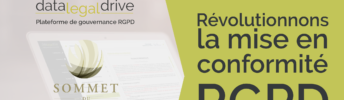 Data Legal Drive au Sommet du Droit : Révolutionnons la mise en conformité RGPD