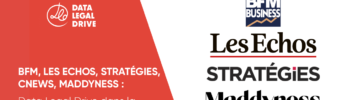 RGPD 1 an après - Les Echos, BFMTV, Stratégies, Maddyness, CNEWS